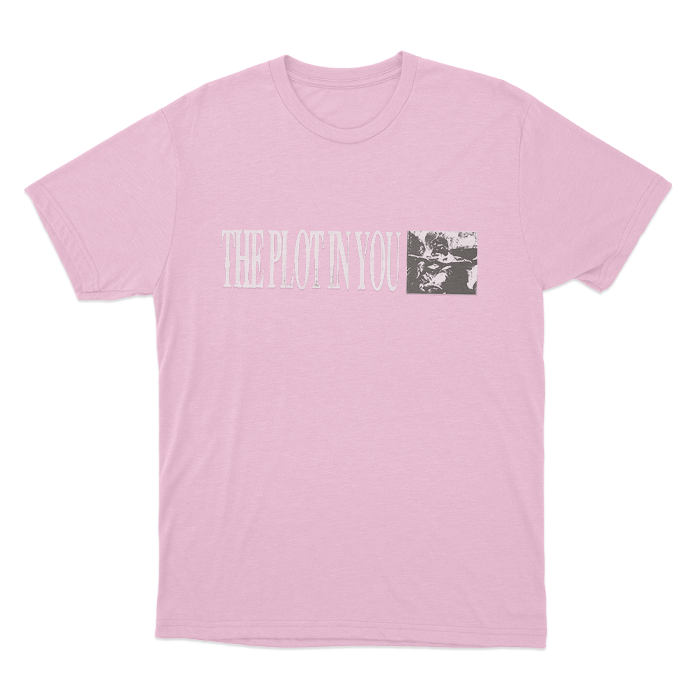The Plot In You Unisex T Shirt Pink The Plot In You Unisex T Shirt Pink