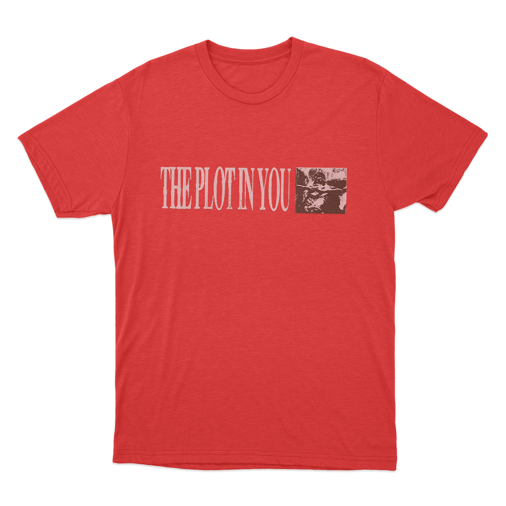 The Plot In You Unisex T Shirt Red The Plot In You Unisex T Shirt Red